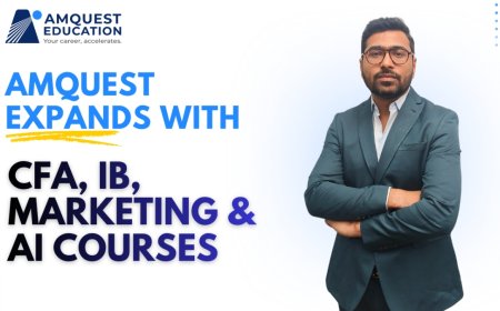 Amquest Education Scales with CFA, Investment Banking, Digital Marketing and Agentic AI Courses
